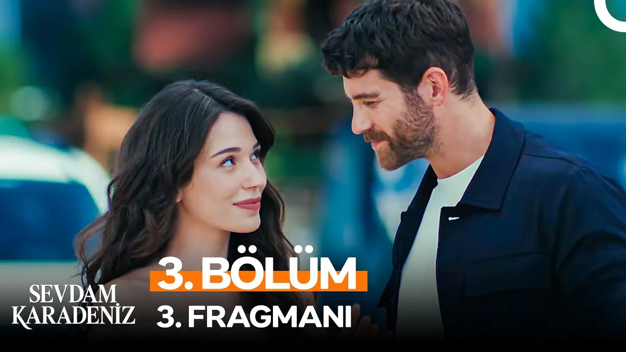 Sevdam Karadeniz 3. Bölüm 3. Fragmanı Yayınlandı! “Sevdalanıyorlardı Sonra Birbirlerine…”