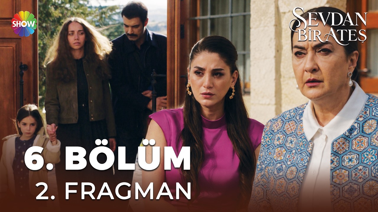 Sevdan Bir Ateş 6. Bölüm 2. Fragmanı İzle: “İşte burası senin toprağın, burada kök salacaksın…”