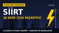 Siirt’te yarın elektrikler kesilecek! 26 Ekim Pazartesi DİCLE EDAŞ kesinti listesi ve saatleri