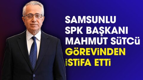 SPK Başkanı Mahmut Sütcü kimdir, nerelidir? SPK Başkanı Mahmut Sütcü neden istifa etti?