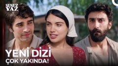 Susuz Yaz Fragmanı Yayınlandı! “Yeni Dizi”