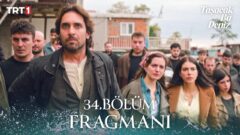 Taşacak Bu Deniz 34. Bölüm Fragmanı İzle: İşte Yeni Bölümden İlk Görüntüler