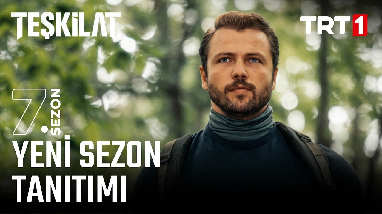Teşkilat 7. Sezon Fragmanı Yayınlandı! Yeni Bölümde Neler Olacak?