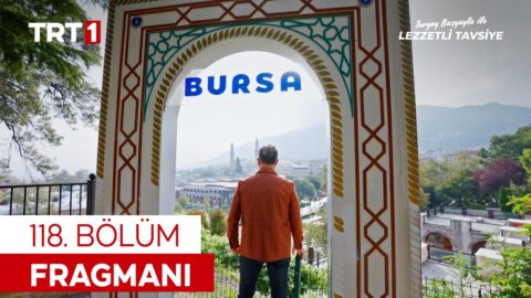 Turgay Başyayla ile Lezzetli Tavsiye’nin 118. Bölüm Fragmanı Yayınlandı! Yeni Bölümde Bizi Neler Bekliyor?