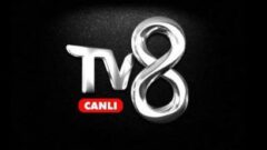 TV8 CANLI İZLE: 8 Ekim TV8 canlı nereden izlenir? Tv8 yayın akışı…