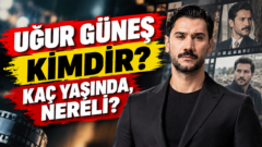 Uğur Güneş kimdir? Uğur Güneş Kaç yaşında, nereli?