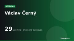 Václav Černý Kimdir, Kaç Yaşında, Nereli? Václav Černý Hangi Takımda Oynuyor?